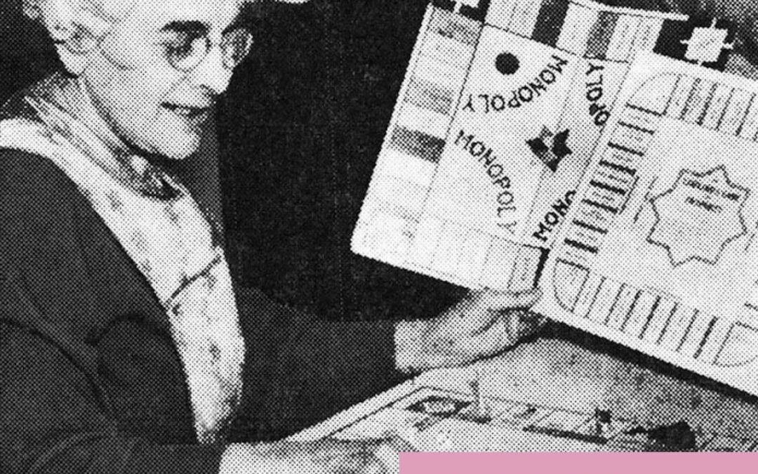 Elizabeth Maggie, la inventora del Monopoly